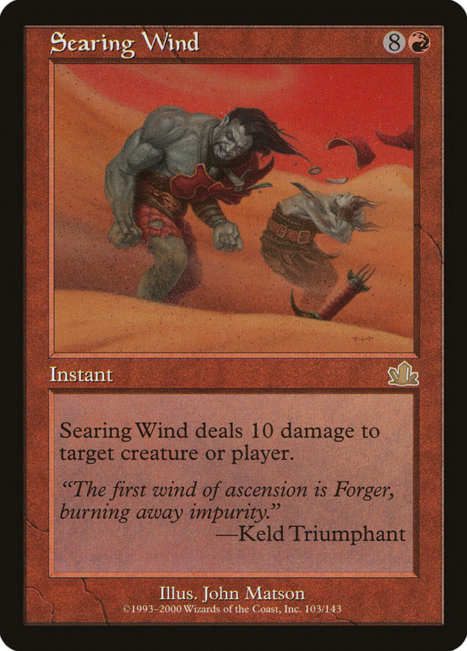 Searing Wind [Prophecy] | Total Play