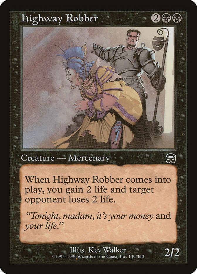 Highway Robber [Mercadian Masques] | Total Play