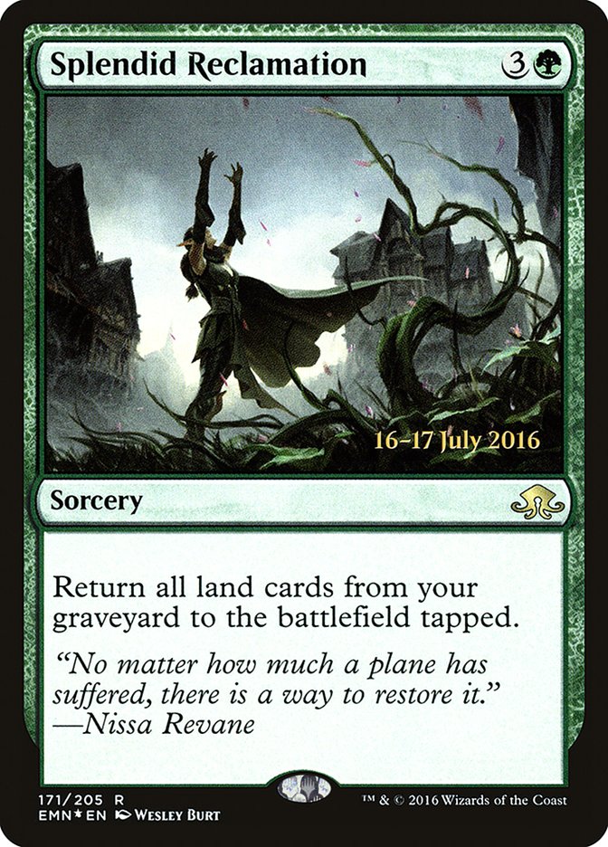 Splendid Reclamation [Eldritch Moon Prerelease Promos] | Total Play