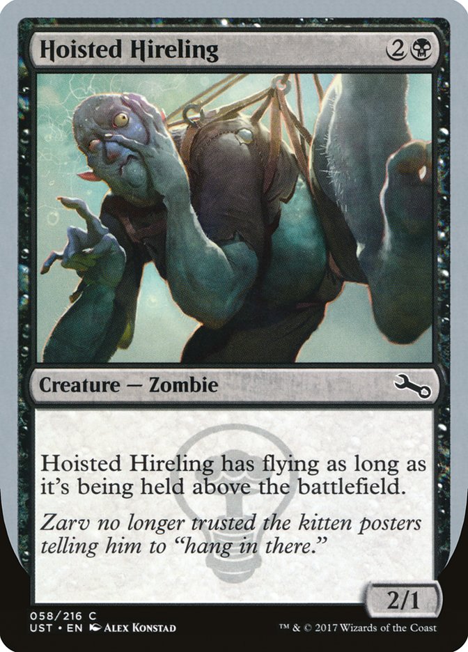 Hoisted Hireling [Unstable] | Total Play