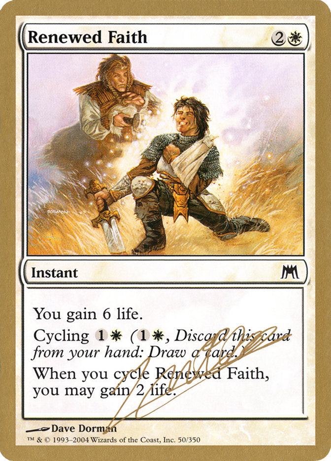 Renewed Faith (Julien Nuijten) [World Championship Decks 2004] | Total Play