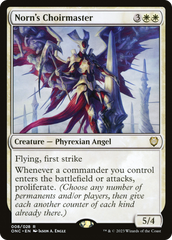 Norn's Choirmaster [Phyrexia: All Will Be One Commander] | Total Play