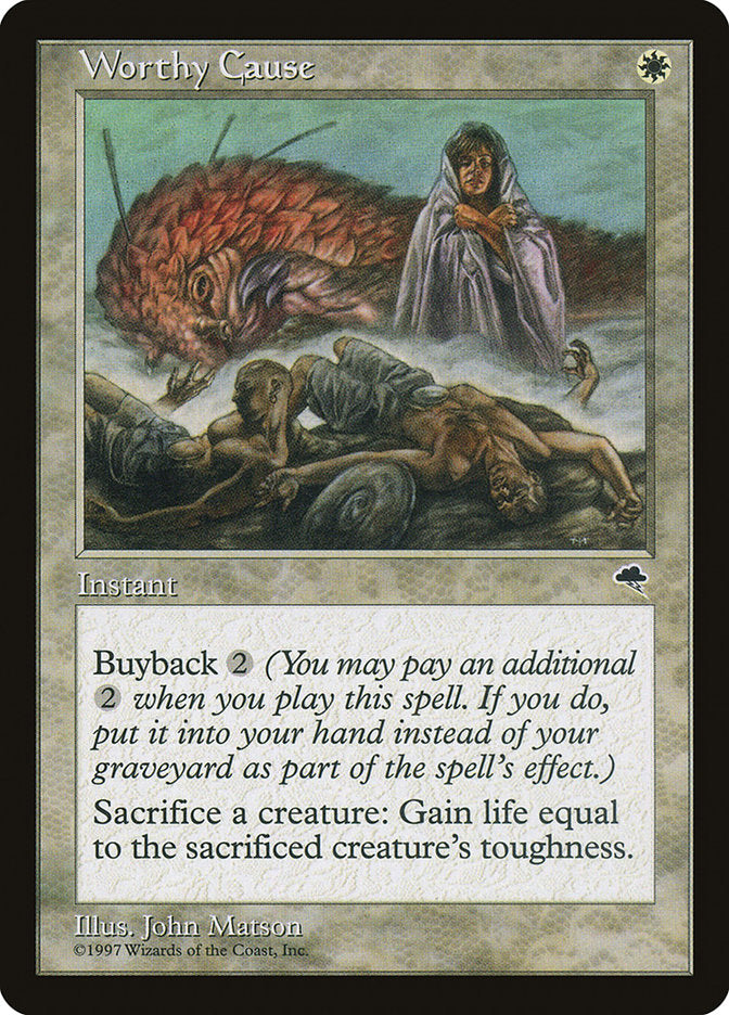 Worthy Cause [Tempest] | Total Play