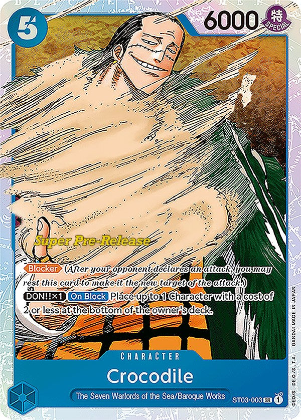 Crocodile (003) [Super Pre-Release Starter Deck: The Seven Warlords of the Sea] | Total Play