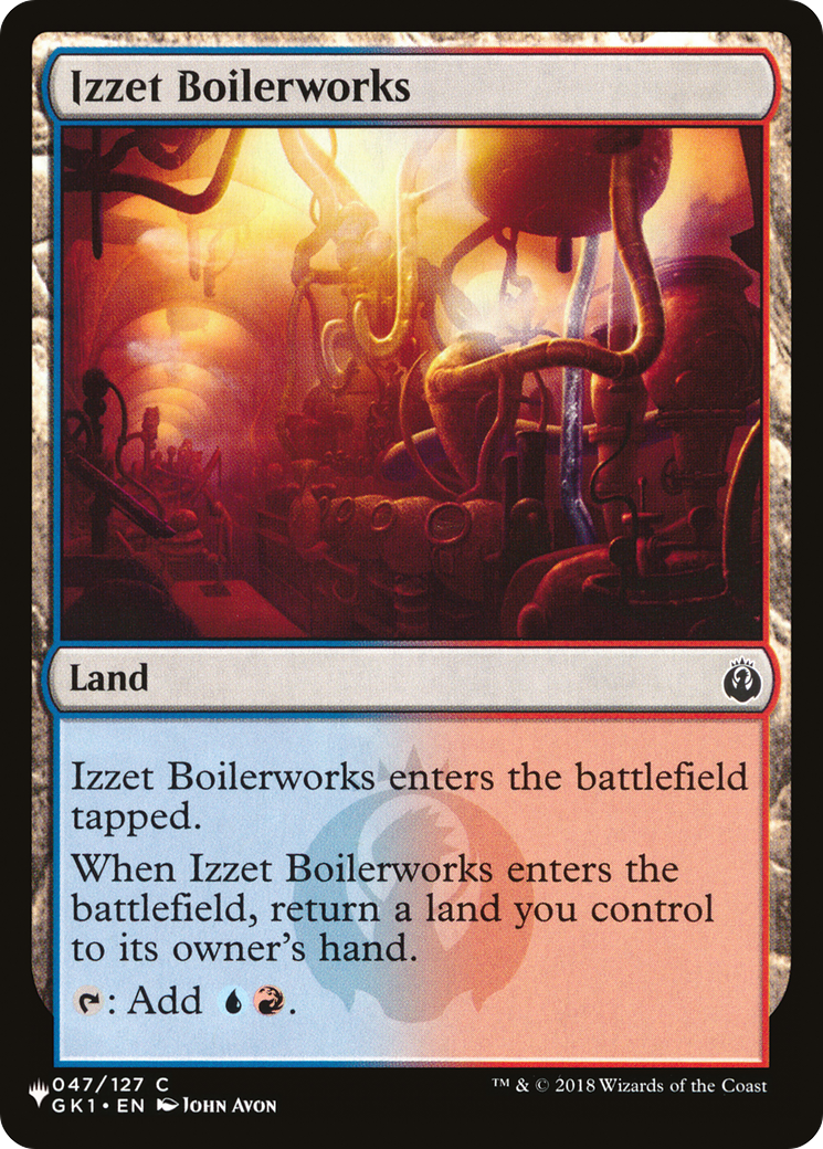 Izzet Boilerworks (GK1) [The List] | Total Play