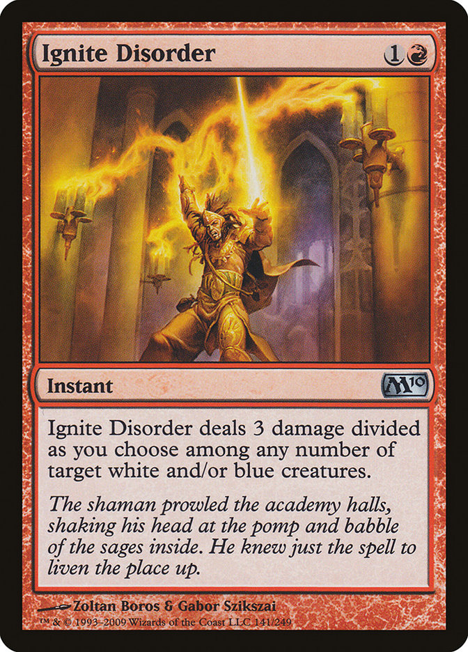 Ignite Disorder [Magic 2010] | Total Play