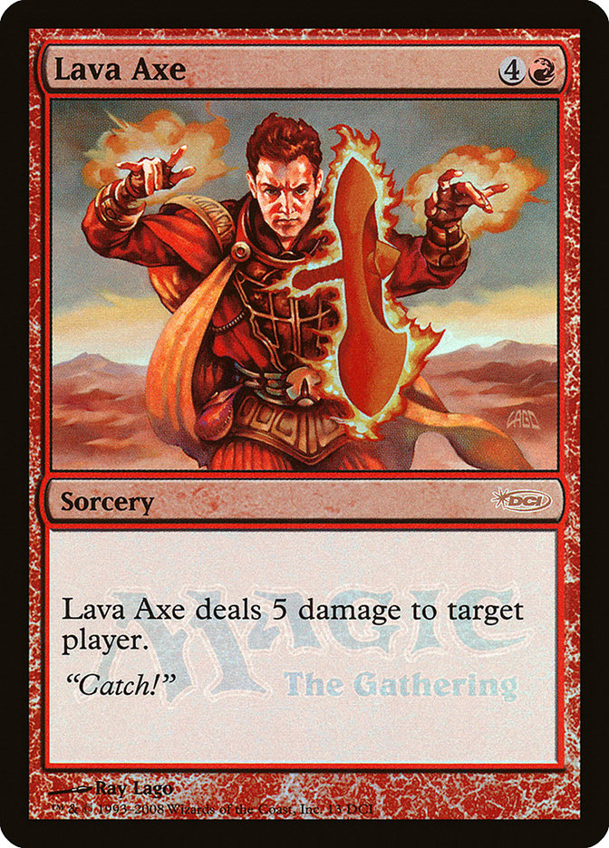 Lava Axe [Gateway 2008] | Total Play