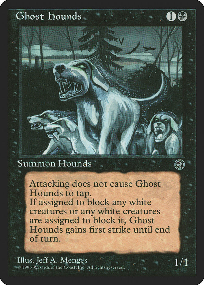 Ghost Hounds [Homelands] | Total Play