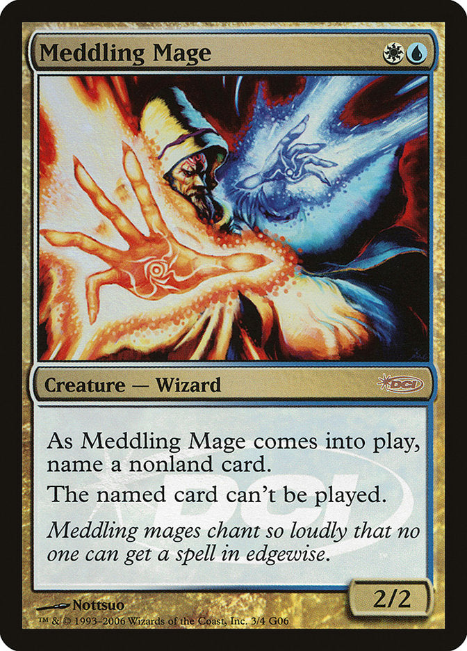 Meddling Mage [Judge Gift Cards 2006] | Total Play