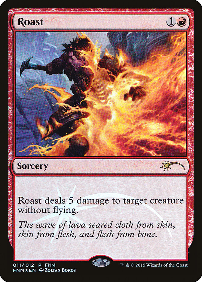 Roast [Friday Night Magic 2015] | Total Play