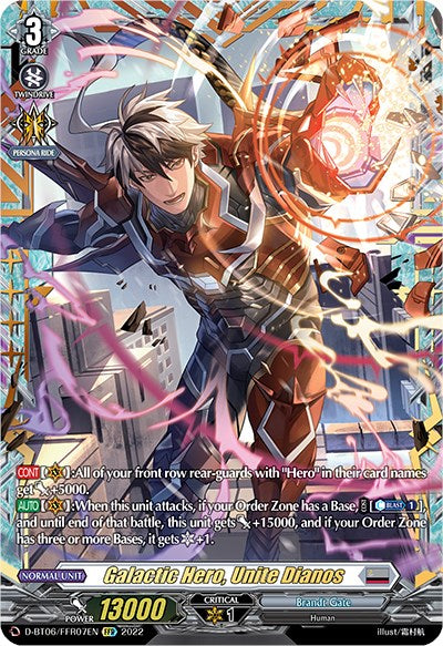 Galactic Hero, Unite Dianos (D-BT06/FFR07EN) [Blazing Dragon Reborn] | Total Play