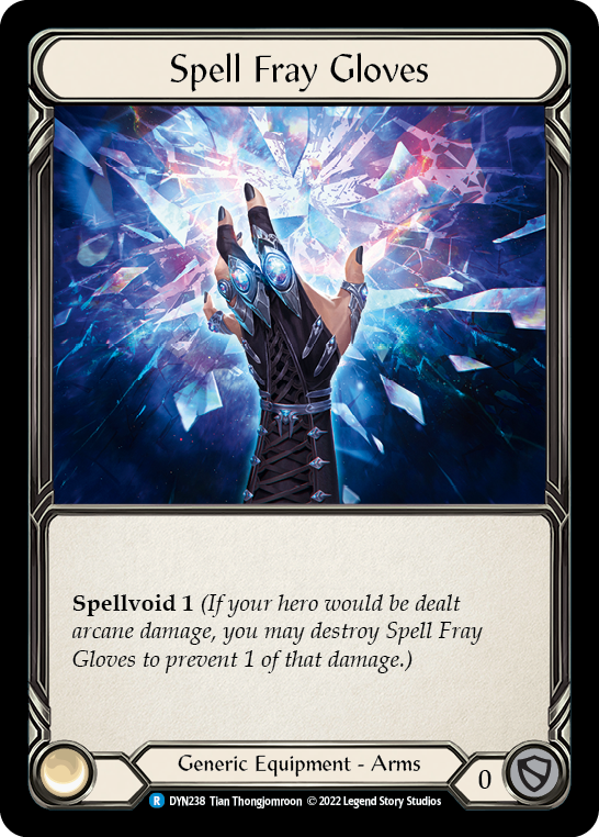 Spell Fray Gloves [DYN238] (Dynasty)  Cold Foil | Total Play