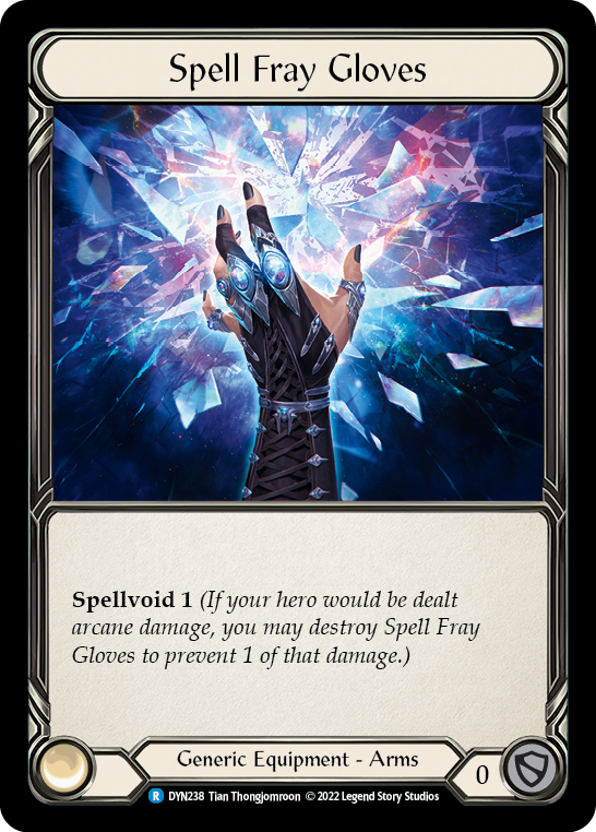 Spell Fray Gloves [DYN238] (Dynasty)  Rainbow Foil | Total Play