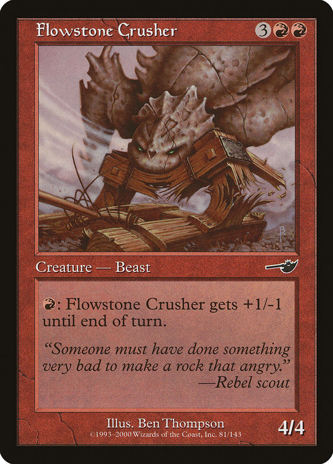 Flowstone Crusher [Nemesis] | Total Play