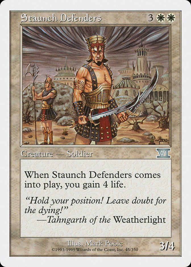 Staunch Defenders [Classic Sixth Edition] | Total Play