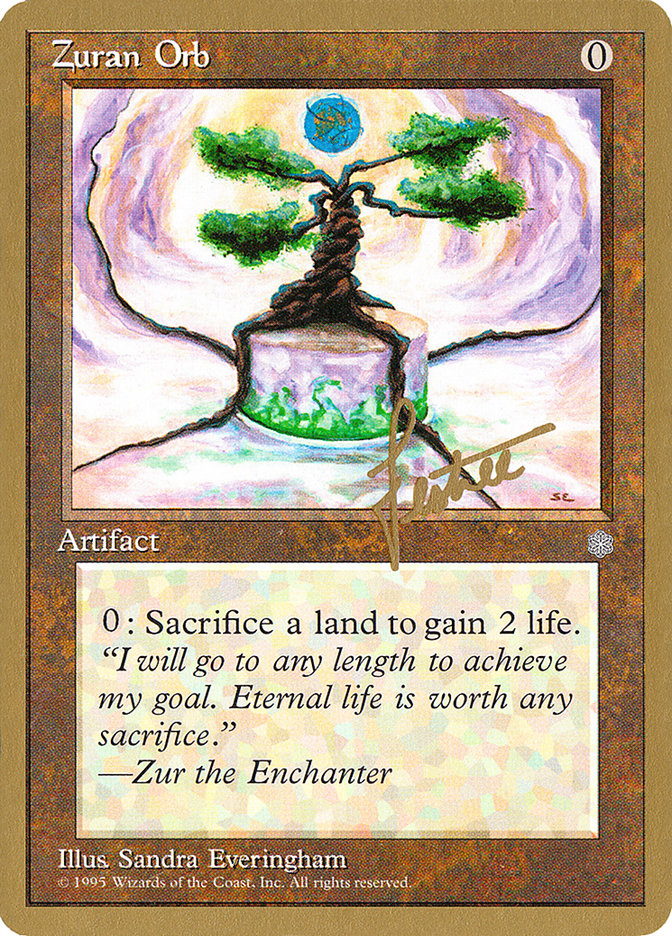 Zuran Orb (Bertrand Lestree) [Pro Tour Collector Set] | Total Play