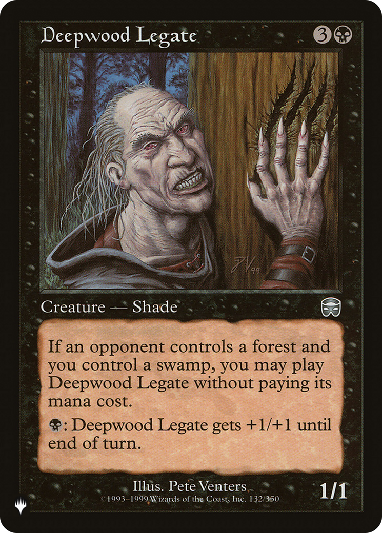 Deepwood Legate [The List] | Total Play