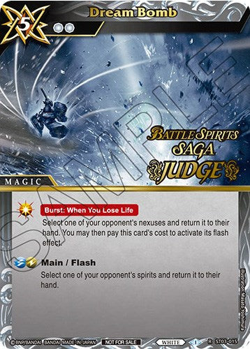 Dream Bomb (Judge Pack Vol. 1) (ST03-015) [Battle Spirits Saga Promo Cards] | Total Play