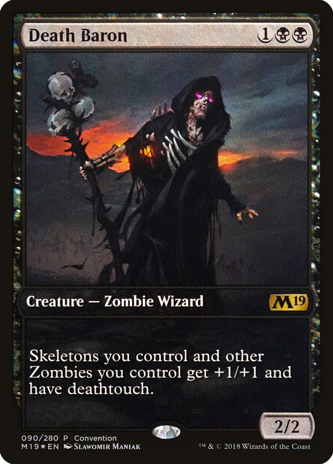Death Baron (Convention) (Full Art) [Core Set 2019 Promos] | Total Play