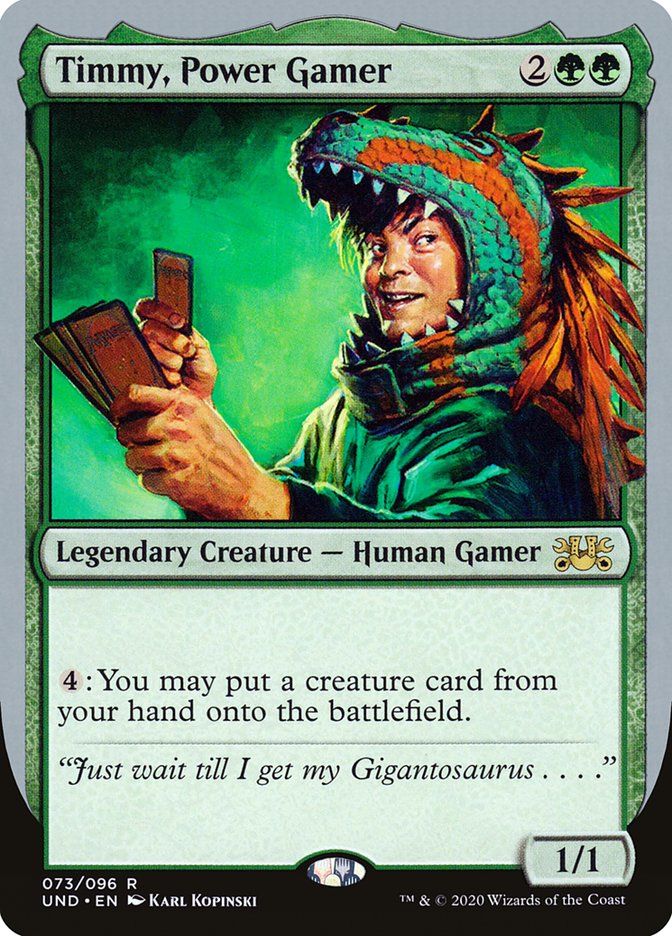 Timmy, Power Gamer [Unsanctioned] | Total Play