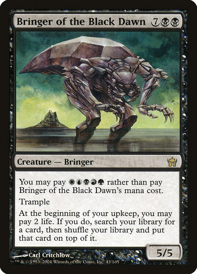 Bringer of the Black Dawn [Fifth Dawn] | Total Play
