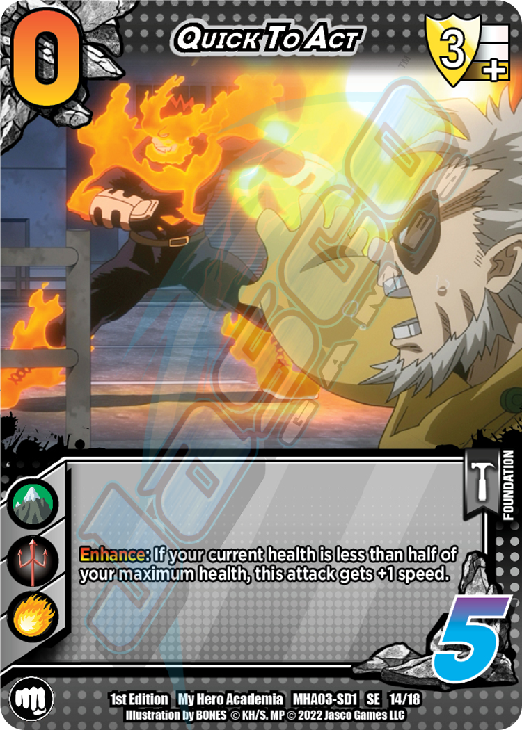 Quick to Act [Endeavor Clash Deck] | Total Play