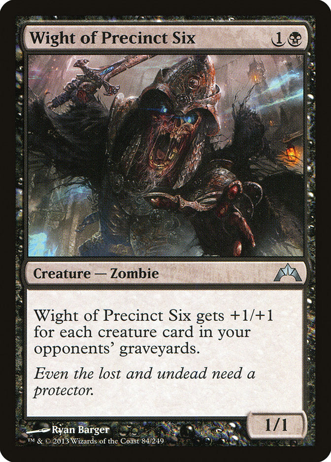 Wight of Precinct Six [Gatecrash] | Total Play