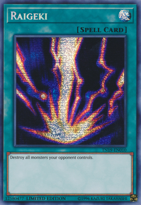 Raigeki [TN19-EN010] Prismatic Secret Rare | Total Play
