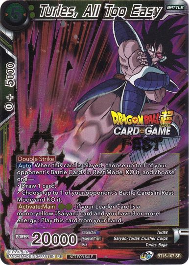 Turles, All Too Easy (Card Game Fest 2022) (BT15-107) [Tournament Promotion Cards] | Total Play