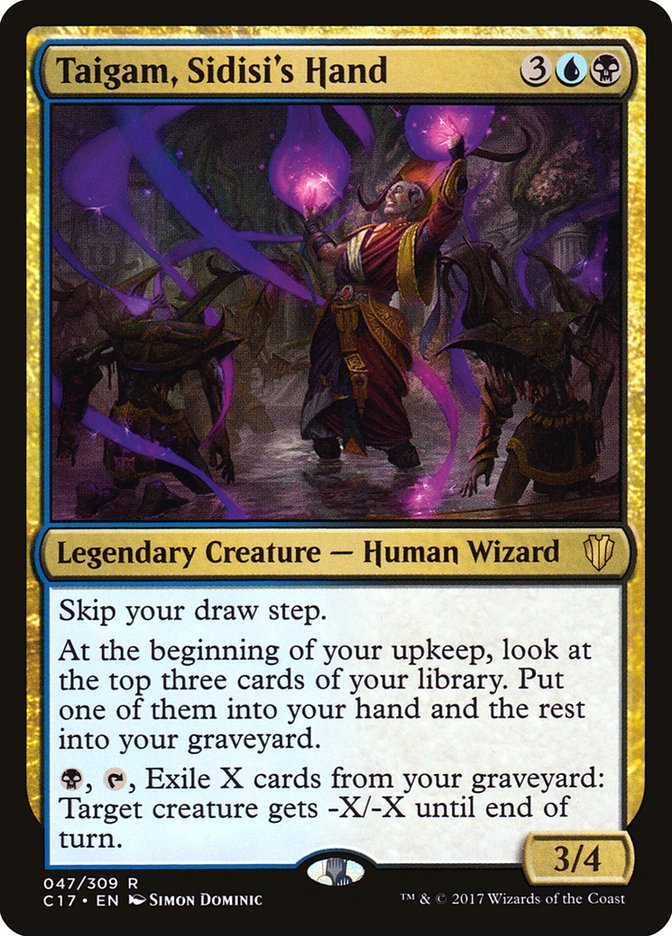 Taigam, Sidisi's Hand [Commander 2017] | Total Play