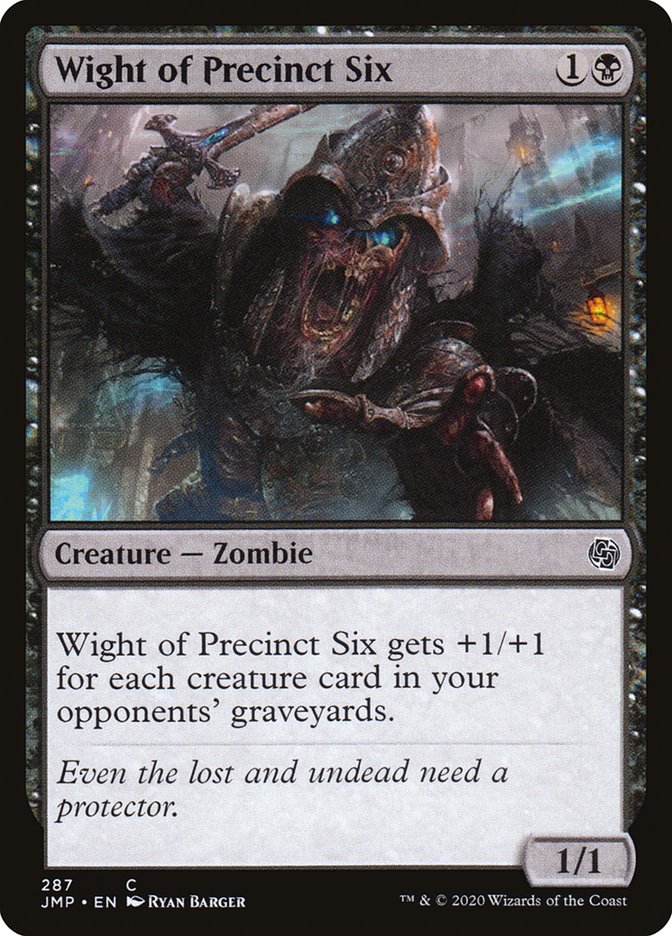 Wight of Precinct Six [Jumpstart] | Total Play