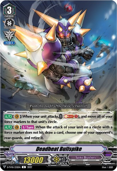 Deadheat Bullspike (D-PV01/232EN) [History Collection] | Total Play