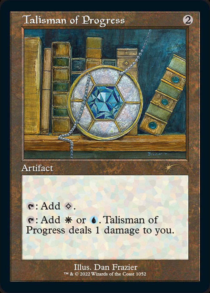 Talisman of Progress (Foil Etched) [Secret Lair Drop Series] | Total Play