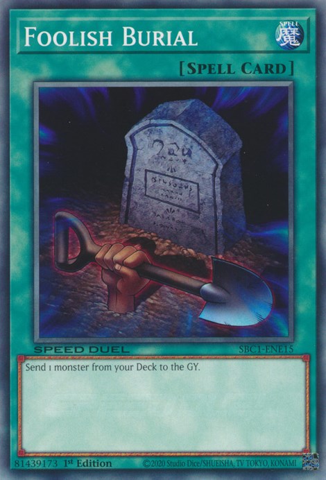 Foolish Burial [SBC1-ENE15] Common | Total Play