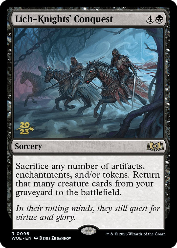 Lich-Knights' Conquest [Wilds of Eldraine Prerelease Promos] | Total Play