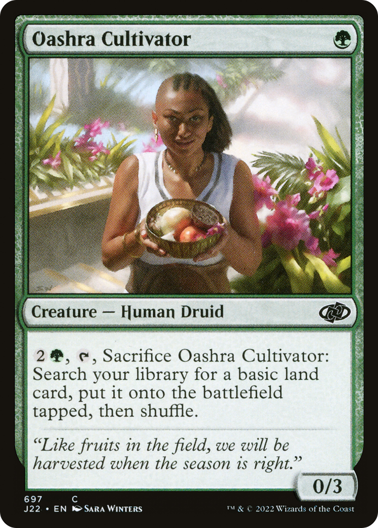 Oashra Cultivator [Jumpstart 2022] | Total Play