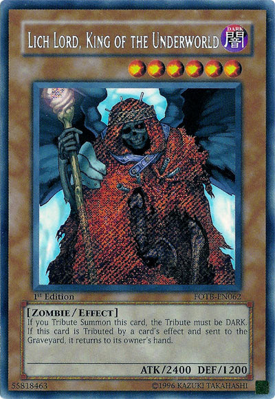 Lich Lord, King of the Underworld [FOTB-EN062] Secret Rare | Total Play