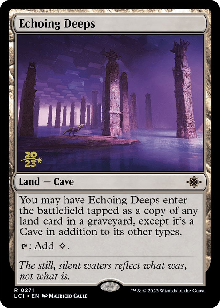 Echoing Deeps [The Lost Caverns of Ixalan Prerelease Cards] | Total Play