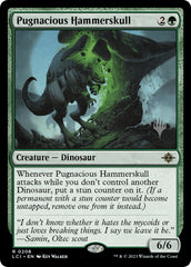 Pugnacious Hammerskull (Promo Pack) [The Lost Caverns of Ixalan Promos] | Total Play