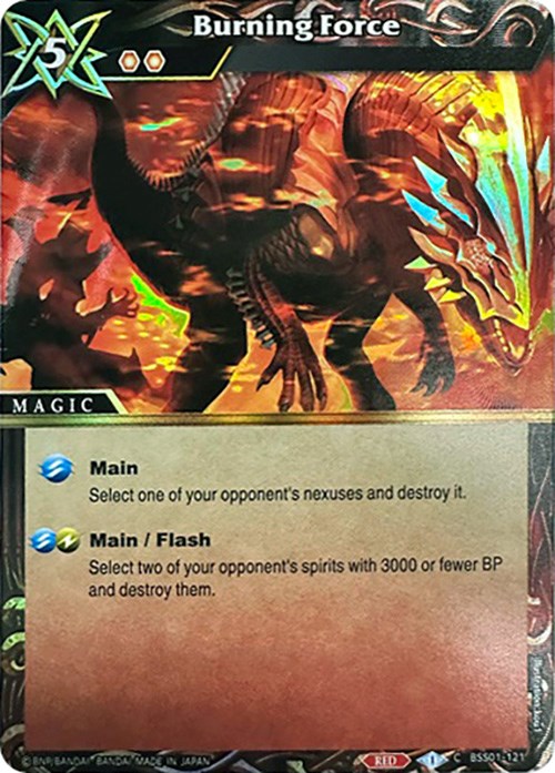 Burning Force (Box Topper) (BSS01-121) [Battle Spirits Saga Promo Cards] | Total Play