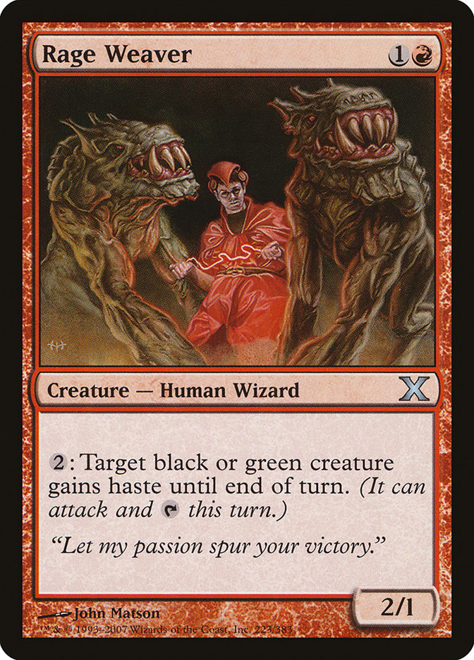 Rage Weaver [Tenth Edition] | Total Play
