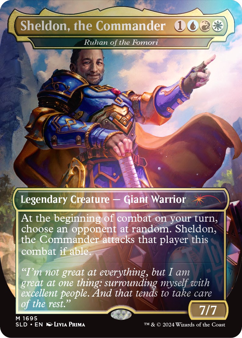 Sheldon, the Commander - Ruhan of the Fomori (Rainbow Foil) [Secret Lair Drop Series] | Total Play