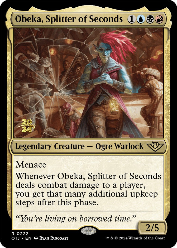 Obeka, Splitter of Seconds [Outlaws of Thunder Junction Prerelease Promos] | Total Play