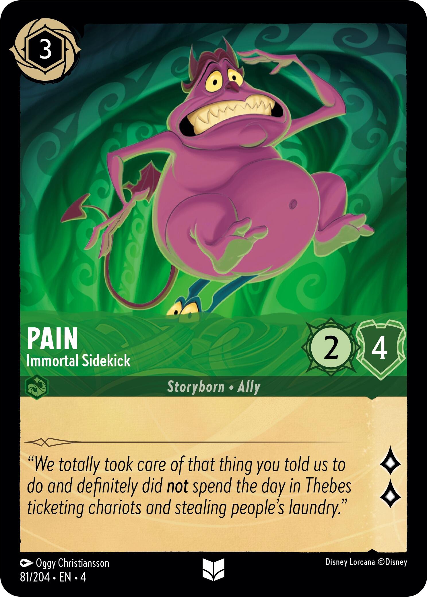 Pain - Immortal Sidekick (81/204) [Ursula's Return] | Total Play