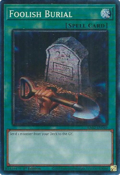 Foolish Burial (PCR) [RA02-EN049] Prismatic Collector's Rare | Total Play