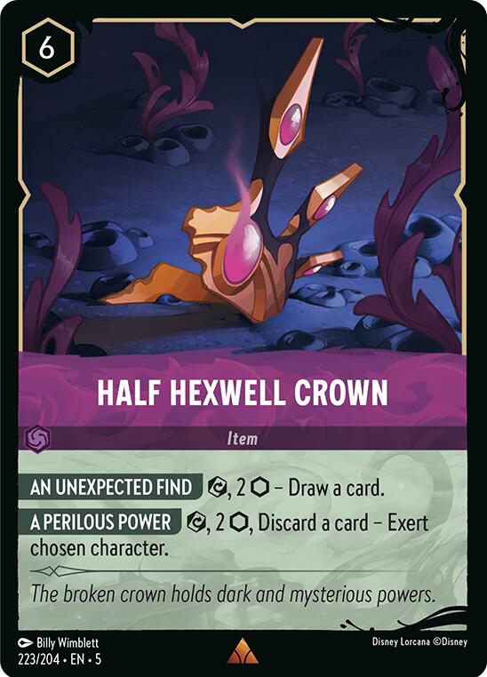Half Hexwell Crown (223/204) [Illumineer's Quest: Deep Trouble] | Total Play