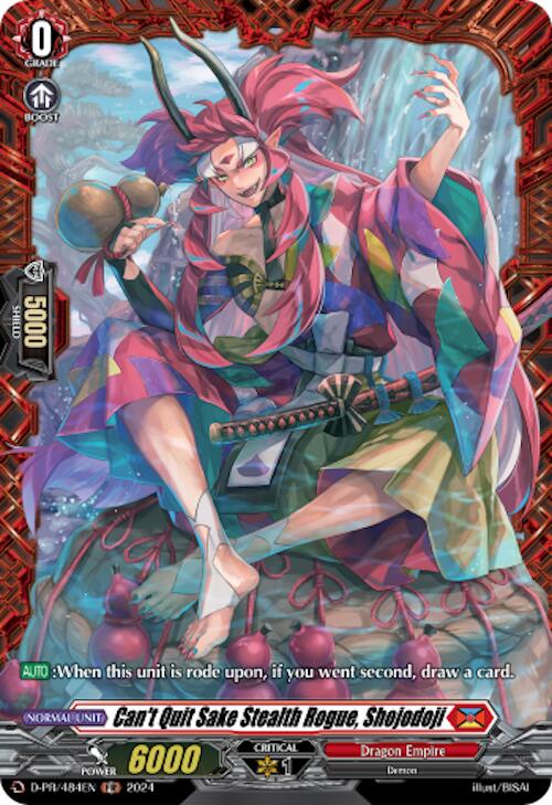 Can't Quit Sake Stealth Rogue, Shojodoji (D-PR/484EN) [D Promo Cards] | Total Play