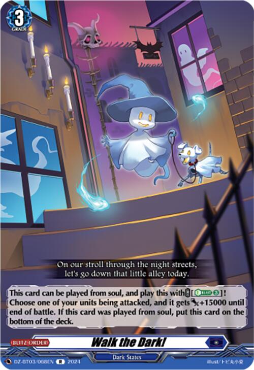 Walk the Dark! (DZ-BT03/068EN) [Dimensional Transcendence] | Total Play