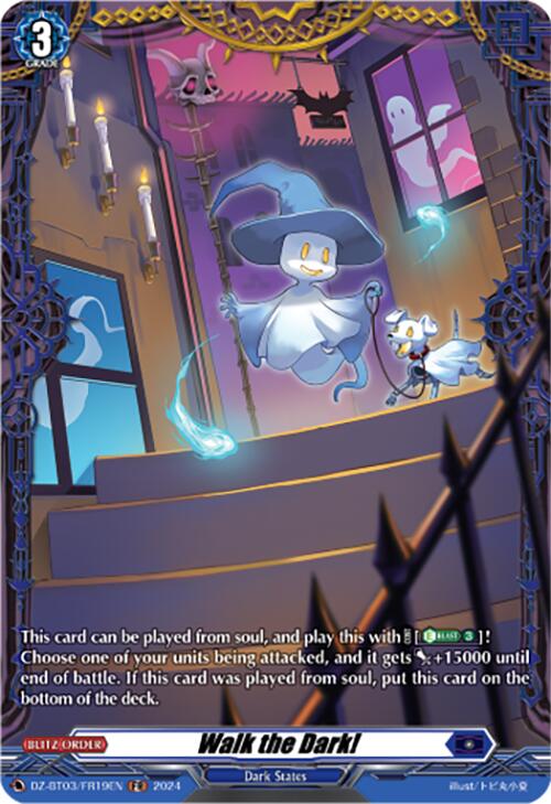 Walk the Dark! (DZ-BT03/FR19EN) [Dimensional Transcendence] | Total Play