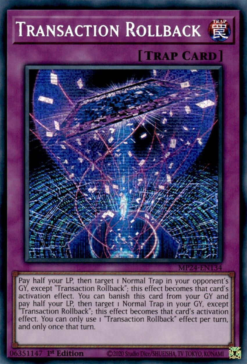 Transaction Rollback [MP24-EN134] Prismatic Secret Rare | Total Play